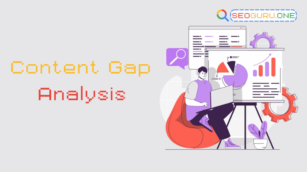 Content Gap กลยุทธ์ลับ ที่คนทำคอนเทนต์ห้ามมองข้าม 2 Content Gap