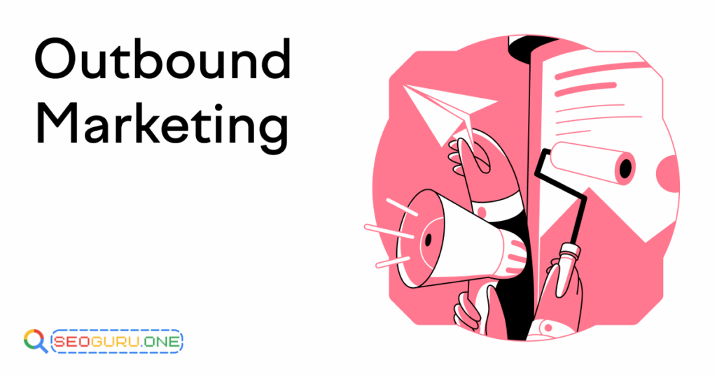 Inbound Marketing VS Outbound Marketing กลยุทธ์ไหนดีกว่ากัน? 3 Outbound Marketing