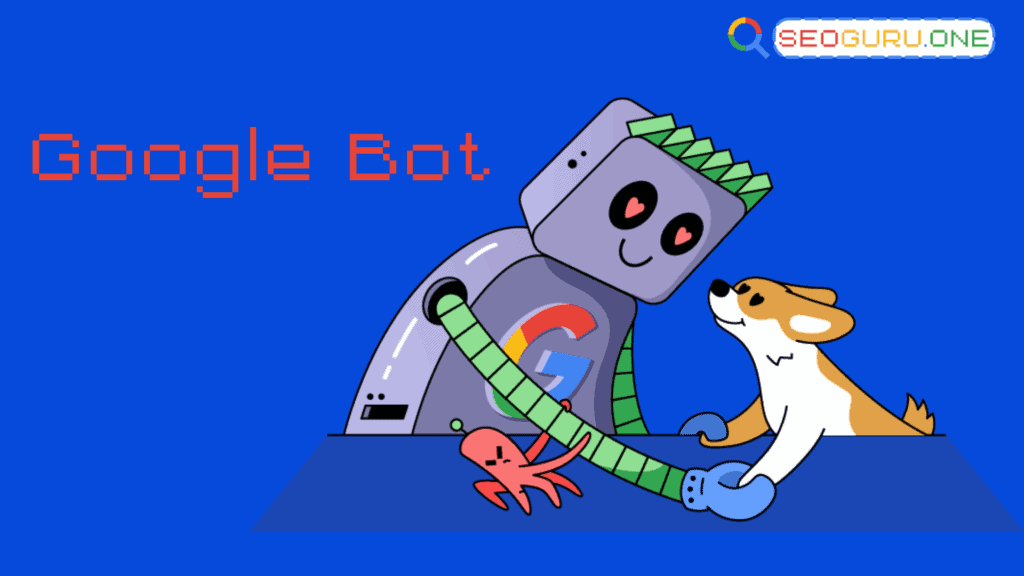 เจาะลึก Google Bot ผู้พิพากษาแห่งโลกออนไลน์ที่ทุกเว็บต้องเกรงใจ 2 Google Bot