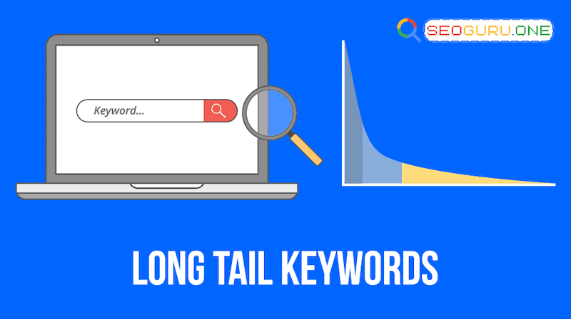 Long Tail Keyword คืออะไร